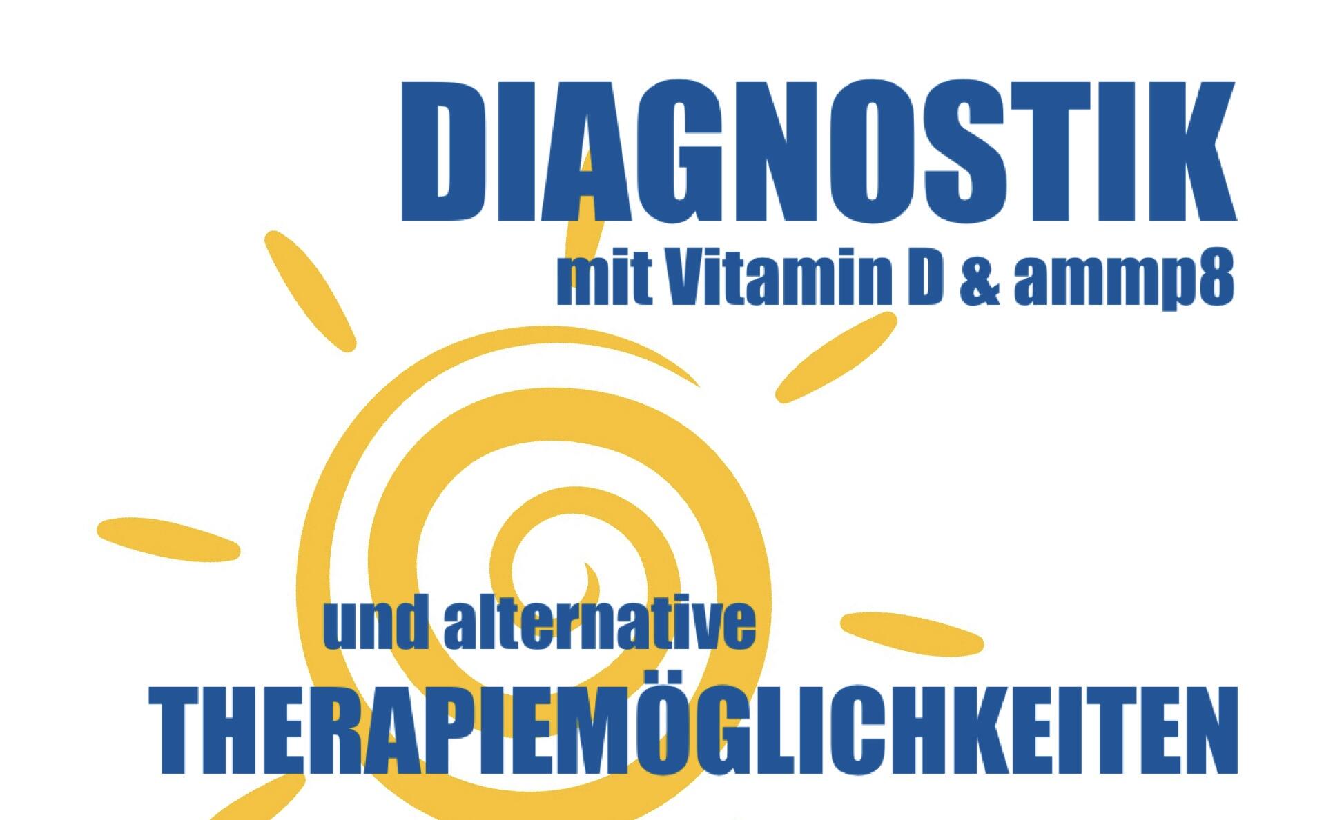 Diagnostik mit Vitamin D3 & ammp8 und alternative Therapiemöglichkeiten in der Prophylaxe- und Parodontitis-Therapie